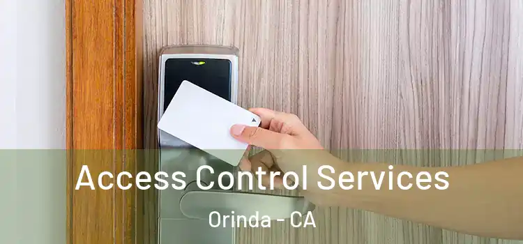 Access Control Services Orinda - CA