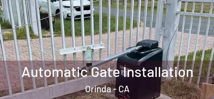 Automatic Gate Installation Orinda - CA