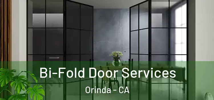 Bi-Fold Door Services Orinda - CA