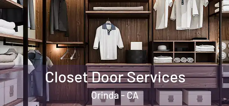 Closet Door Services Orinda - CA