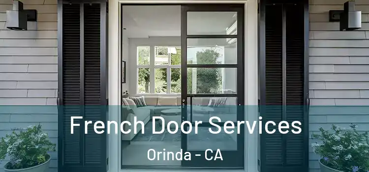 French Door Services Orinda - CA