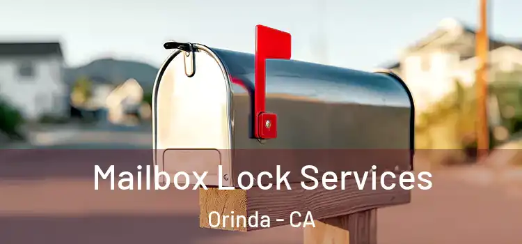 Mailbox Lock Services Orinda - CA