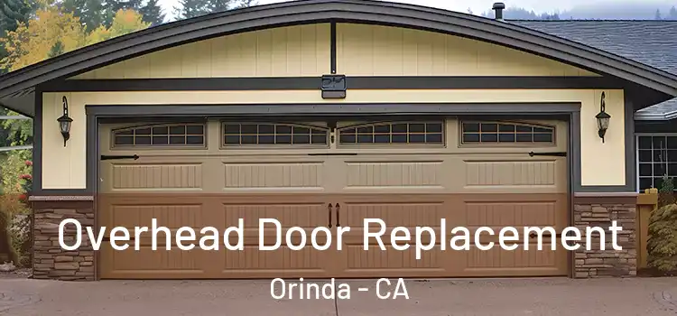  Overhead Door Replacement Orinda - CA