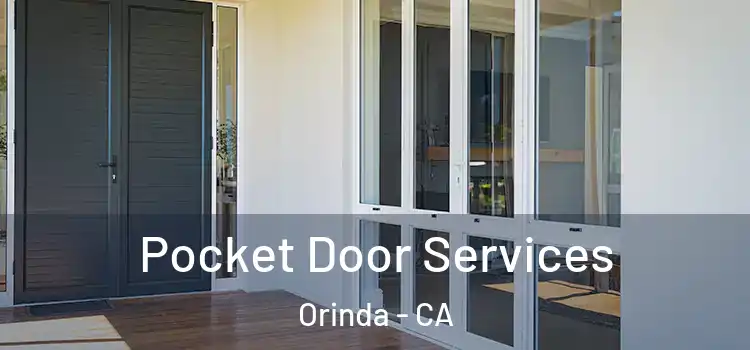 Pocket Door Services Orinda - CA