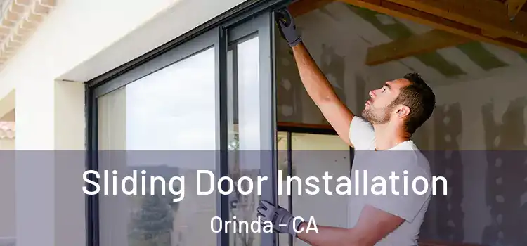 Sliding Door Installation Orinda - CA