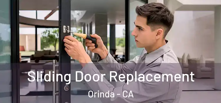 Sliding Door Replacement Orinda - CA