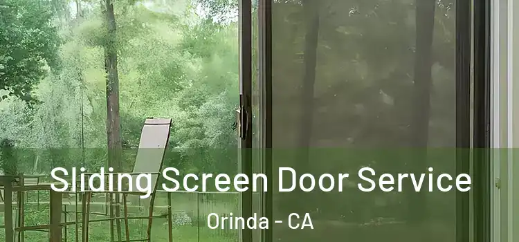 Sliding Screen Door Service Orinda - CA